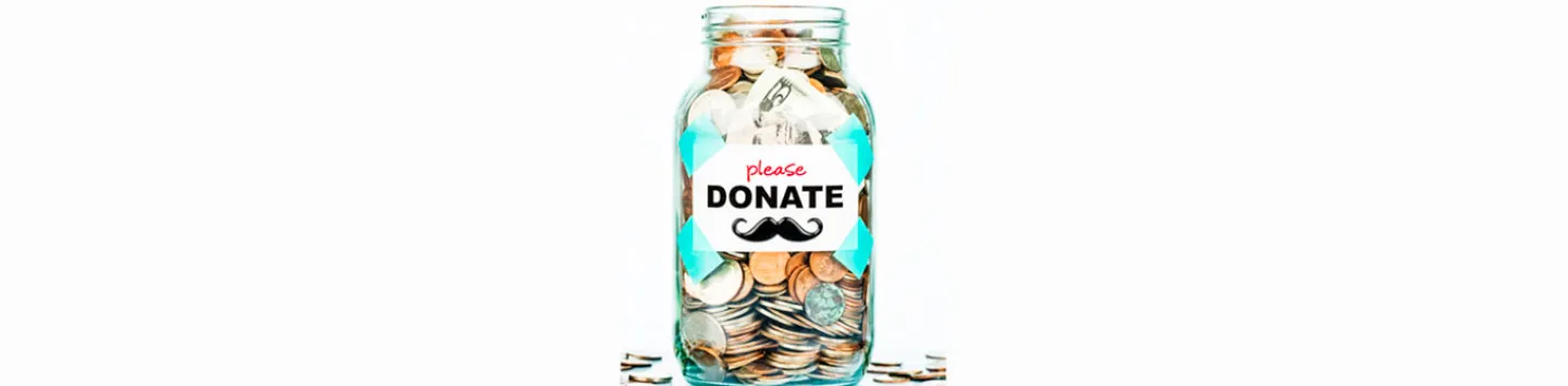 Money jar with donate message and mustache for Movember